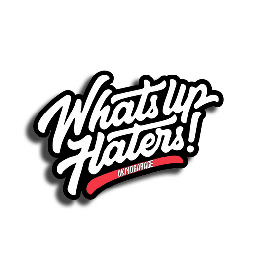 Sticker Whatsup haters